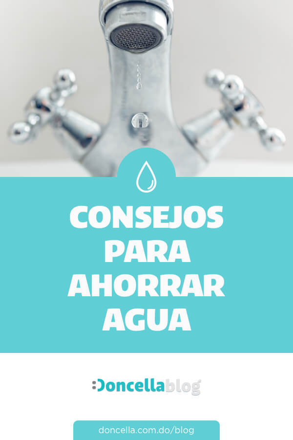 Consejos para ahorrar agua | Doncella Blog