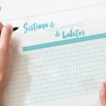Descarga nuestro sistema de seguimiento para lograr y mantener nuevos hábitos.